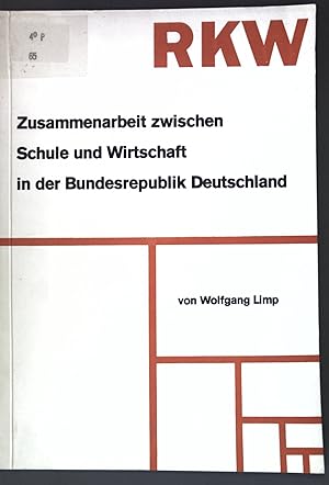 Immagine del venditore per Zusammenarbeit zwischen Schule und Wirtschaft in der Bundesrepublik Deutschland; venduto da books4less (Versandantiquariat Petra Gros GmbH & Co. KG)