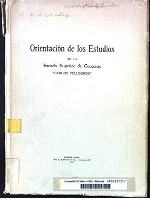 Imagen del vendedor de Orientacin de los Estudios de la Escuela Superior de Comercio a la venta por books4less (Versandantiquariat Petra Gros GmbH & Co. KG)