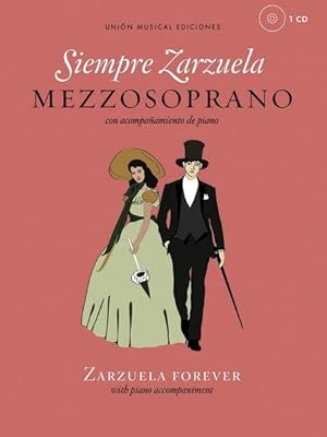 Seller image for VARIOS - Zarzuela: Siempre Zarzuela para Mezzo Soprano y Piano (Inc.CD) for sale by Mega Music