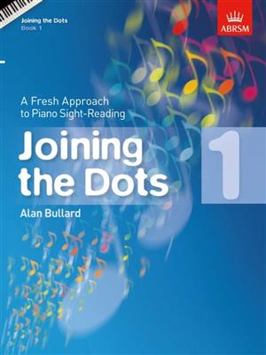 Imagen del vendedor de BULLARD A. - Joining The Dots Vol.1 para Piano a la venta por Mega Music