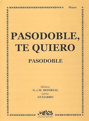 Imagen del vendedor de MONREAL Genaro - Te Quiero (Pasodoble) para Piano a la venta por Mega Music