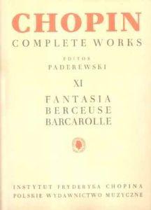 Seller image for CHOPIN - Fantasia, Berceuse y Barcarola para Piano (Paderewski) for sale by Mega Music