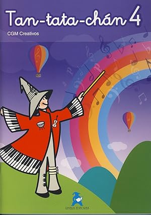 Imagen del vendedor de CREATIVOS C.G.M. - Tan tata chan 4 (Cuaderno de Iniciacion Musical) a la venta por Mega Music