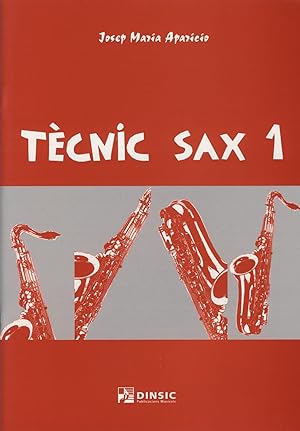 Bild des Verkufers fr APARICIO J.M. - Tecnic Sax 1 para Saxofon zum Verkauf von Mega Music