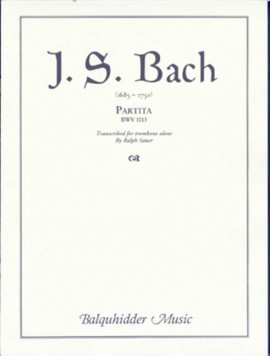 Bild des Verkufers fr BACH - Partita en Re menor (BWV:1013) para Trombon y Piano (ULTIMA UNIDAD) zum Verkauf von Mega Music