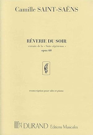 Seller image for SAINT SAENS - Reverie du Soir (Extrait de la Suite Algerienne Op.60) para Viola y Piano for sale by Mega Music