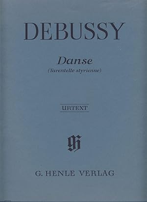 Seller image for DEBUSSY - Danse (Tarantelle Styrienne) para Piano (Urtext) for sale by Mega Music