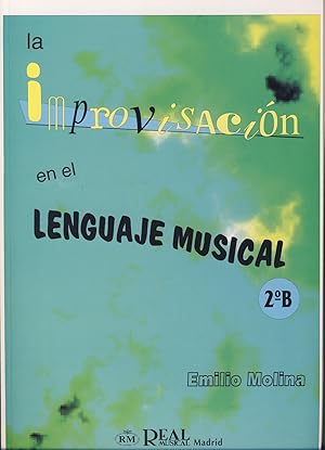 Imagen del vendedor de ENCLAVE - Improvisacion en el Lenguaje Musical 2B (Molina) a la venta por Mega Music