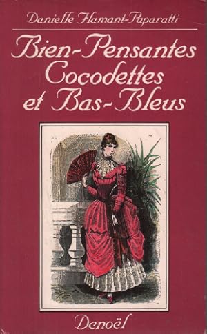 Bien Pensantes Cocodettes Et Bas Bleus