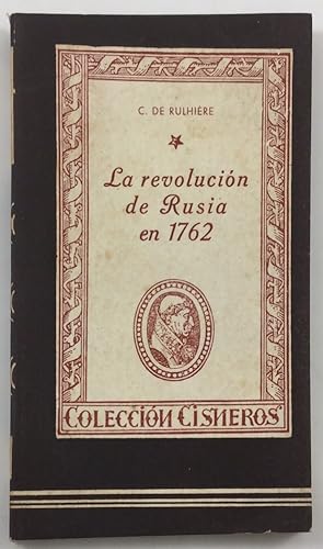 Imagen del vendedor de Imagen del vendedor LA REVOLUCIN DE RUSIA EN 1762. LA CONSPIRACIN DE WALDSTEIN. LA CONJURACIN DE FIESCO. a la venta por Els llibres de la Vallrovira