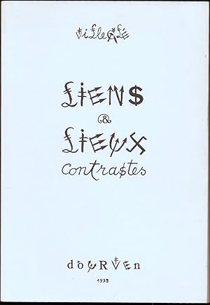 Image du vendeur pour Liens, Lieux, Contrastes. mis en vente par Librairie Le Livre Penseur