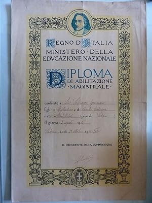 Regno d'Italia MINISTERO DELL'EDUCAZIONE NAZIONALE DIPLOMA DI ABILITA' MAGISTRALE Salerno 20 Otto...