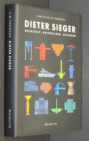 Seller image for Dieter Sieger: Architect, Shipbuilder, Designer for sale by Eyebrowse Books, MWABA