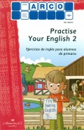 Imagen del vendedor de Practise your english 2 - Mini Arco a la venta por Espacio Logopdico