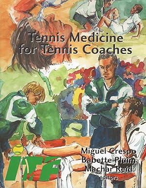 Tennis Medicine for Tennis Coaches