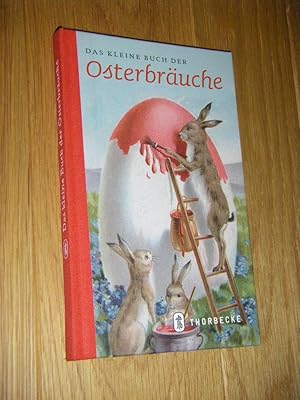 Bild des Verkufers fr Das kleine Buch der Osterbruche zum Verkauf von Versandantiquariat Rainer Kocherscheidt