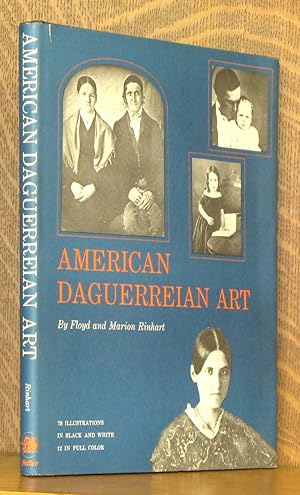 Immagine del venditore per AMERICAN DAGUERREIAN ART venduto da Andre Strong Bookseller
