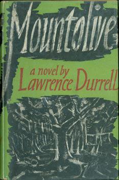 Mountolive. Signed with dedication to Jeremy Mallinson inside cover by Lawrence Durrell in 1960.