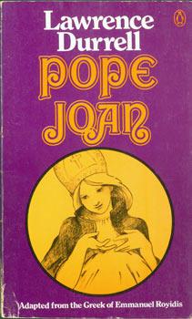 Seller image for Pope Joan: A Romantic Biography. Signed dedication by Durrell to Jeremy Mallinson inside cover. for sale by Wittenborn Art Books
