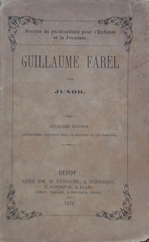 Seller image for Guillaume Farel for sale by Bouquinerie L'Ivre Livre