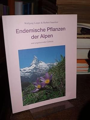 Bild des Verkufers fr Endemische Pflanzen der Alpen und angrenzender Gebiete. zum Verkauf von Altstadt-Antiquariat Nowicki-Hecht UG