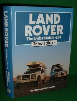 Bild des Verkufers fr LAND ROVER The Unbeatable 4 x 4 THIRD Edition [new Section & continuing progress of the marque] zum Verkauf von booksonlinebrighton