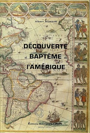 Imagen del vendedor de Dcouverte et baptme de l'Amrique a la venta por Sylvain Par