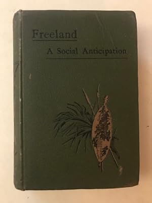 FREELAND; a Social Anticipation.