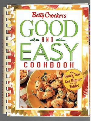 Seller image for Betty Crocker's Good and Easy Cookbook for sale by Riverhorse Books