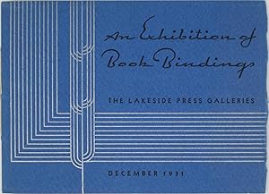 Image du vendeur pour An Exhibition of Book Bindings: The Lakeside Press Galleries, December 1931 mis en vente par Powell's Bookstores Chicago, ABAA