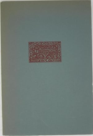 Seller image for William Morris and the Kelmscott Press: An Exhibition Held in the Library of Brown University, Providence, Rhode Island from October 9 to December 31, 1959 for sale by Powell's Bookstores Chicago, ABAA