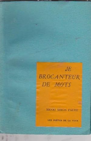 Seller image for Je brocanteur de mots for sale by LIBRERA GULLIVER