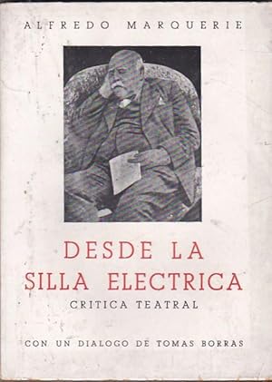 Immagine del venditore per Desde la silla elctrica. Crtica teatral venduto da LIBRERA GULLIVER