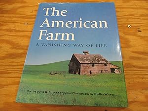 Bild des Verkufers fr The American Farm [a vanishing way of life] zum Verkauf von Stillwaters Environmental Ctr of the Great Peninsula Conservancy