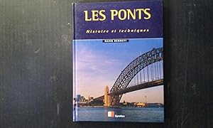 Les Ponts - Histoire et techniques