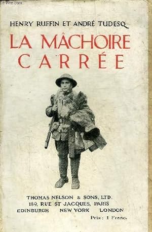 Bild des Verkufers fr LA MACHOIRE CARREE. zum Verkauf von Le-Livre