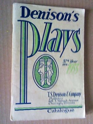 Denison's Plays, Catalogue, 57th Year, 1876 - 1933
