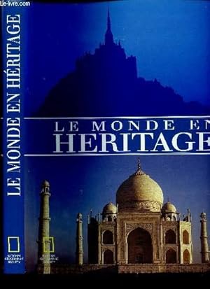 Image du vendeur pour LE MONDE EN HERITAGE mis en vente par Le-Livre