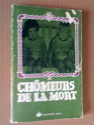 Seller image for Chômeurs de la mort for sale by Livresse