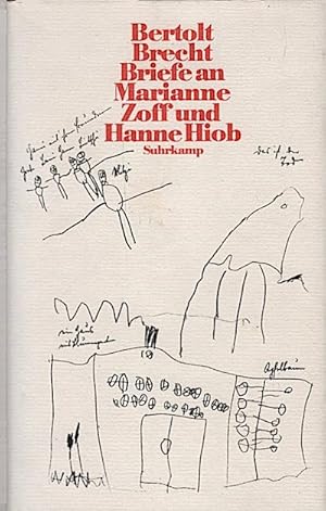 Seller image for Brief an Marianne Zoff und Hanne Hiob / Bertolt Brecht. Hrsg. von Hanne Hiob. Red. und Anm. von Gnter Glaeser for sale by Schrmann und Kiewning GbR