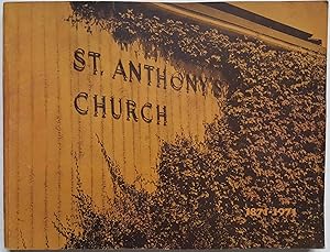 Imagen del vendedor de St. Anthony's Church 1871-1971 a la venta por Shoestring Collectibooks