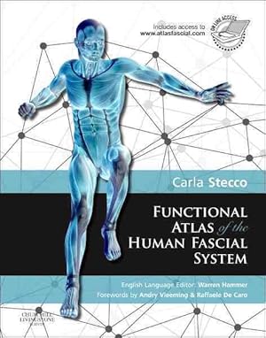 Immagine del venditore per Functional Atlas of the Human Fascial System venduto da GreatBookPrices
