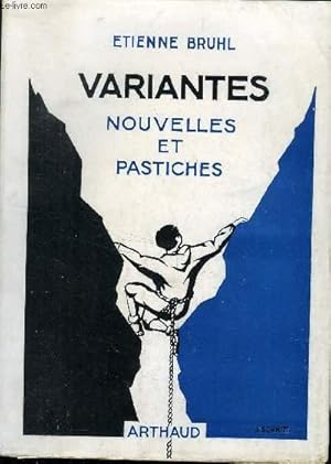 Image du vendeur pour VARIANTES - NOUVELLES ET PASTICHES mis en vente par Le-Livre