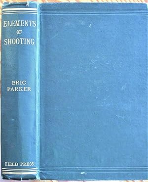 Elements of Shooting.