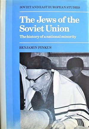 The Jews of the Soviet Union. the History of a National Minortiy