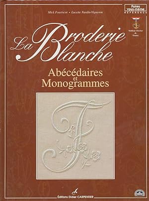 Bild des Verkufers fr La broderie blanche zum Verkauf von CorgiPack