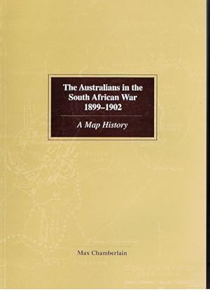 The Australians in the South African War 1899-1902: A map history