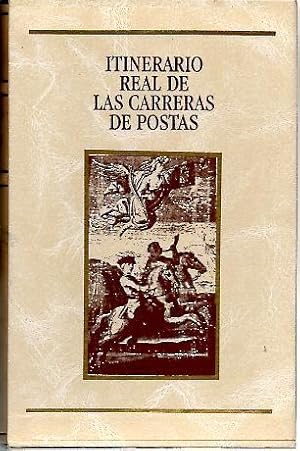 Seller image for ITINERARIO REAL DE LAS CARRERAS DE POSTAS. for sale by Librera Javier Fernndez