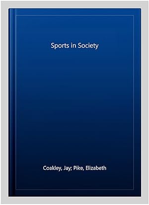 Seller image for Sports in Society for sale by GreatBookPrices