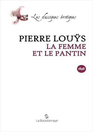 Image du vendeur pour Femme Et Le Pantin mis en vente par Chapitre.com : livres et presse ancienne